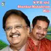 S.P.B and Shankar Mahadevan Hits album lyrics, reviews, download