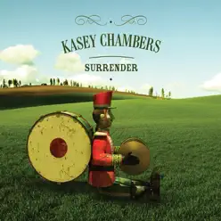 Surrender - EP - Kasey Chambers