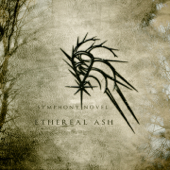 Ethereal Ash - Symphony Novel