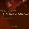 My Iron Shoes Ep album lyrics, reviews, download