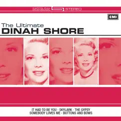The Ultimate Dinah Shore by Dinah Shore album reviews, ratings, credits
