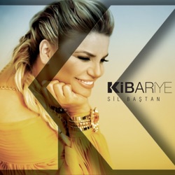 Kibariye - Sil Baştan