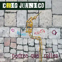 Pedres Que Rallen - Cris Juanico