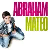 Stream & download Abraham Mateo