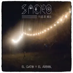 El Gato y el Árbol - Single - Sacro y Los de Hielo