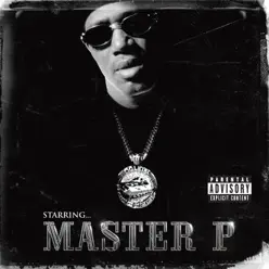 Starring Master P - Master P