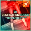 Destination Boogie - The Dr Packer Remixes - EP