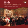 J.S. Bach: Brandenburg Concertos No. 1-2-3