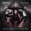 Hardcore Domination (Traxtorm 0153) Single album lyrics, reviews, download