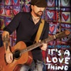 It's a Love Thing - EP