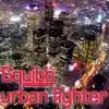 Stream & download Urban Fighter - Single