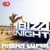 Pasha Lumin - Ibiza Night (Radio Mix)