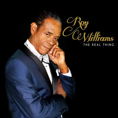 The Real Thing (feat. Toni Richards) - Roy Williams The Real Thing (feat. Toni Richards) - Roy Williams