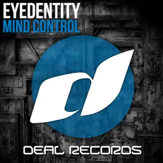 Mind Control - Single by Eyedentity album reviews, ratings, credits