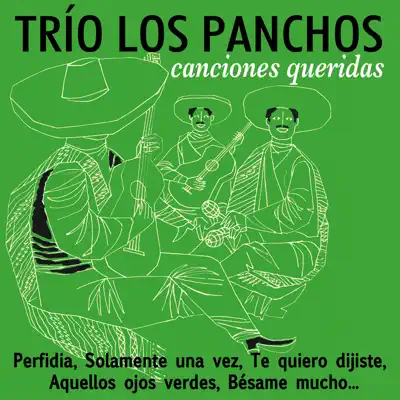 Canciones Queridas - Los Panchos