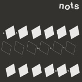 Nots - Reactor