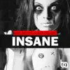 Stream & download Insane - Single