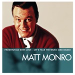 Matt Monro - Let's Face the Music and Dance