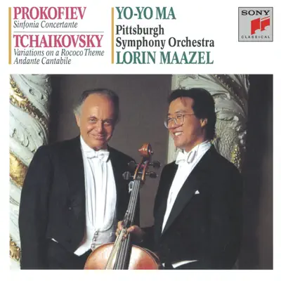 Prokofiev: Sinfonia Concertante - Tchaikovsky: Rococco Variations & Andante Cantabile - Yo-Yo Ma Prokofiev: Sinfonia Concertante - Tchaikovsky: Rococco Variations & Andante Cantabile - Yo-Yo Ma