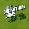 Heidi Presents Jackathon Jams feat. Jesse Perez & Jimmy Edgar - EP