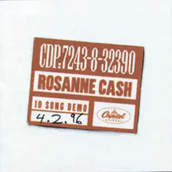 10 Song Demo - Rosanne Cash
