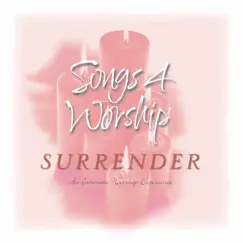 Songs 4 Worship: Surrender by Various Artists album reviews, ratings, credits