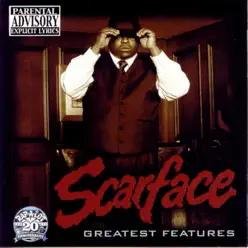 Greatest Features - Scarface