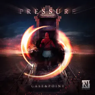 Pressure - Single by Case & Point album reviews, ratings, credits