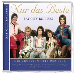 Nur das Beste - Bay City Rollers