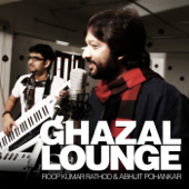 Ghazal Lounge - Roop Kumar Rathod