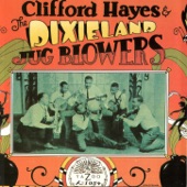 Clifford Hayes & the Dixieland Jug Blowers