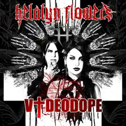 Videodope - EP - Helalyn Flowers Videodope - EP - Helalyn Flowers