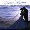 Ave Maria – Music for a Traditional Wedding artwork