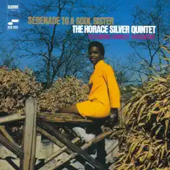 Serenade to a Soul Sister (The Rudy Van Gelder Edition) [Remastered] - Horace Silver