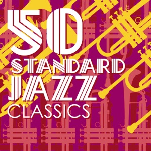 50 Jazz Standard Classics