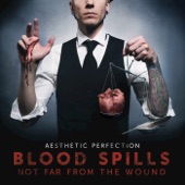 Blood Spills Not Far From the Wound artwork