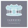 Carousel - EP album lyrics, reviews, download