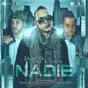 Nadie (feat. Jayma & Dalex) - Single album lyrics, reviews, download