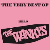 The Wankys - Just One Beer