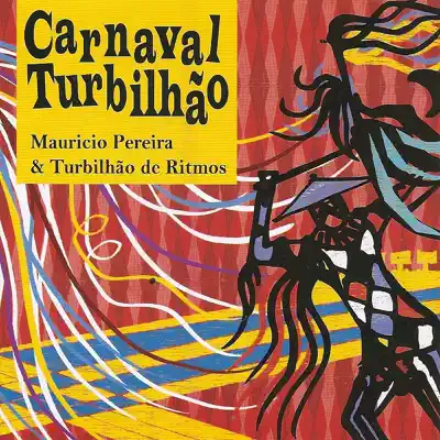 Carnaval Turbilhão - Mauricio Pereira