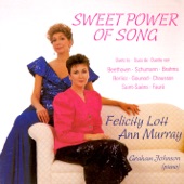 Dame Felicity Lott/Ann Murray/Graham Johnson/Galina Solodchin/Jonathan Williams - 25 Irish Songs WoO 152: Sweet Power of Song WoO 152 No. 2 (words Baillie) (duet)