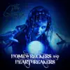 Homewreckers and Heartbreakers album lyrics, reviews, download