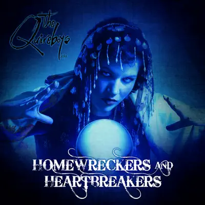 Homewreckers and Heartbreakers - The Quireboys