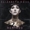 Sensibility (TOKiMONSTA Remix) - Elizabeth Rose lyrics