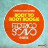 Body to Body Boogie (Federico Scavo Remix) - Single