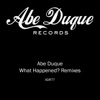 What Happened? (Remixes) - Single