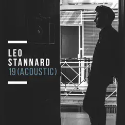 19 (Acoustic) - Single by Leo Stannard album reviews, ratings, credits