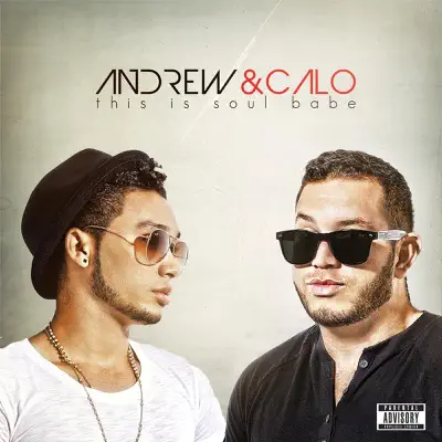 This Is Soul Babe - Andrew y Calo