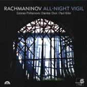 Paul Hillier - All-Night Vigil, Op.37 : V. Lord, now lettest Thou