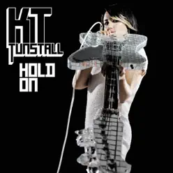 Hold On - Single - KT Tunstall